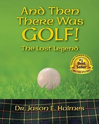 And Then There Was Golf