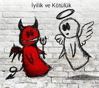 İyilik ve Kötülük: Şeytan ve Melek