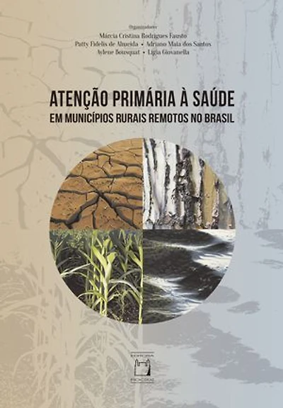 Atenção primária à saúde em municípios rurais remotos no Brasil