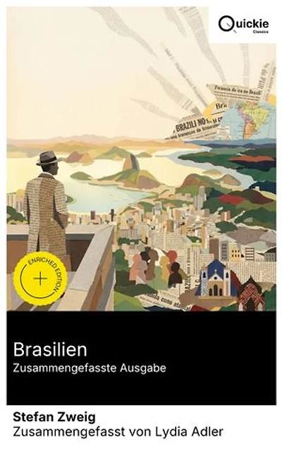 Brasilien (Zusammengefasste Ausgabe): Bereicherte Ausgabe. Reiseessay über einen Kontinentalstaat zwischen Atlantik und Amazonas: Immigrationsgesellschaft, Hybridität und humanistischer Ton im Estado Novo.