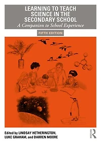 Learning to Teach Science the Secondary School: A companion school experience