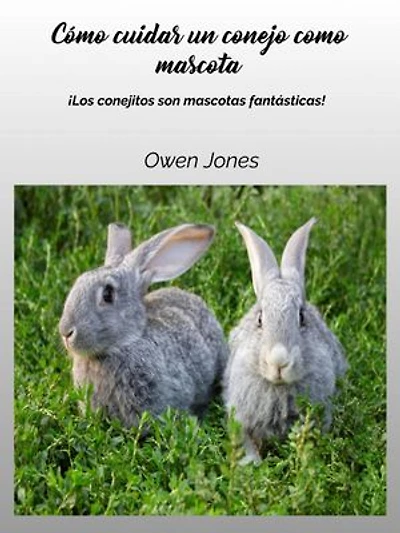 Cómo cuidar un conejo como mascota: Como..., #126