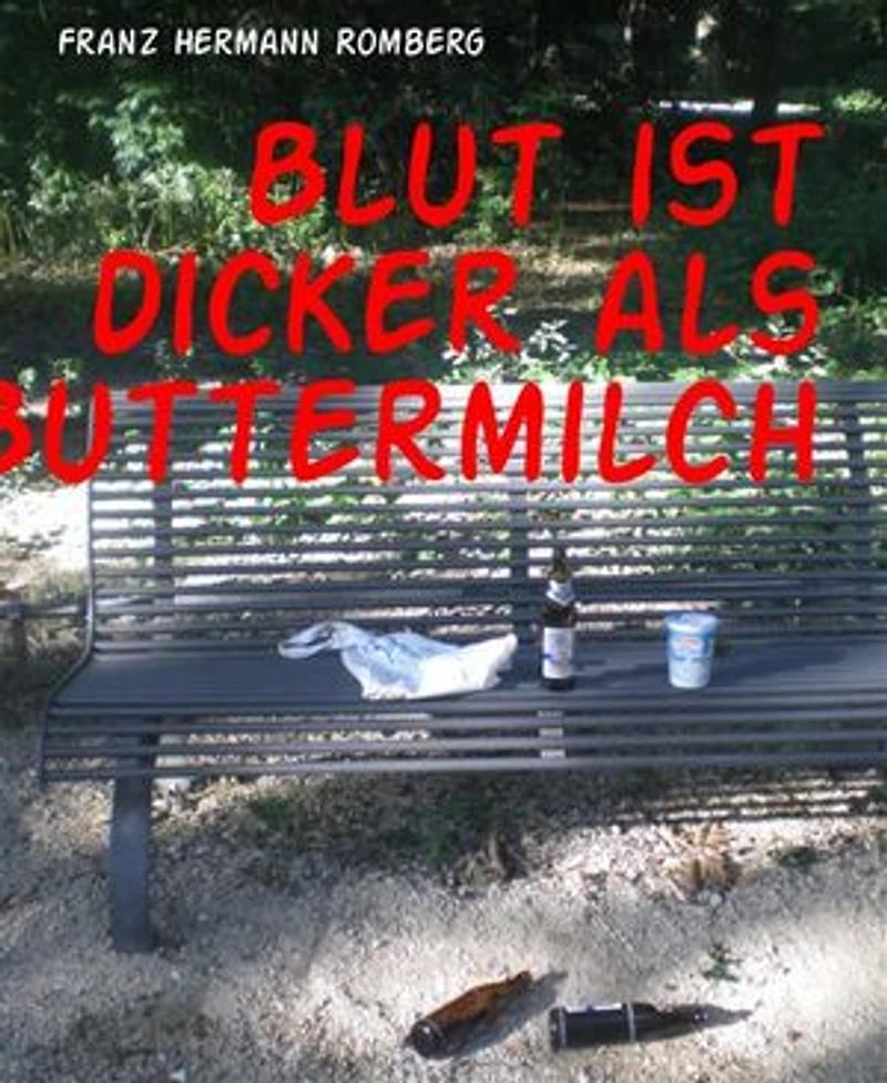 Blut ist dicker als Buttermilch