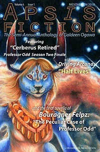 Apsis Fiction Volume 6, Issue 1, Mesohelion 2018: The Semi-Annual Anthology of Goldeen Ogawa