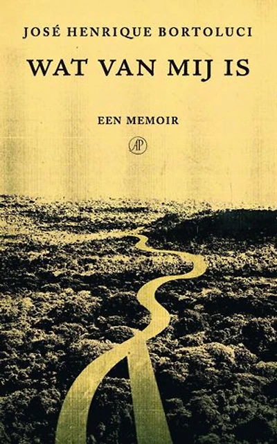 Wat van mij is: Een memoir