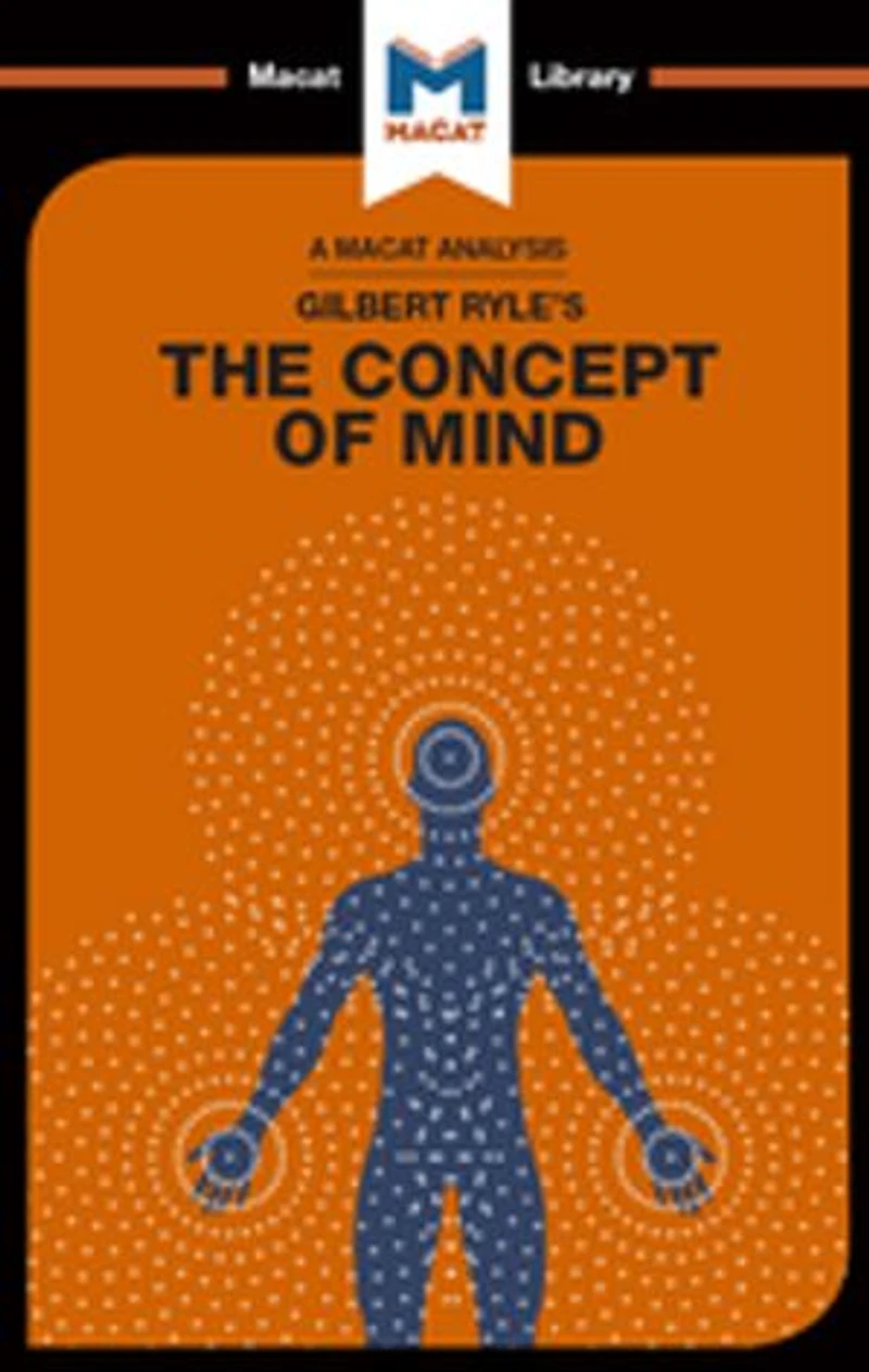 An Analysis of Gilbert Ryle's The Concept Mind