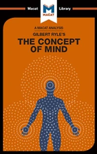 An Analysis of Gilbert Ryle's The Concept Mind