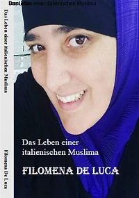 Das Leben einer italienischen Muslima: Drama Angst Trauer