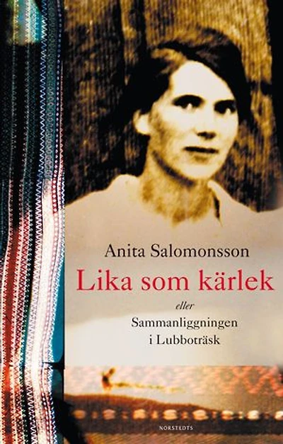 Lika som kärlek eller Sammanliggningen i Lubboträsk