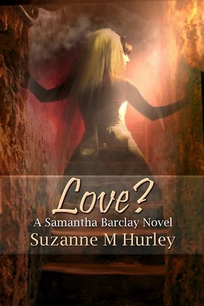 Love?: Samantha Barclay Mysteries, #6