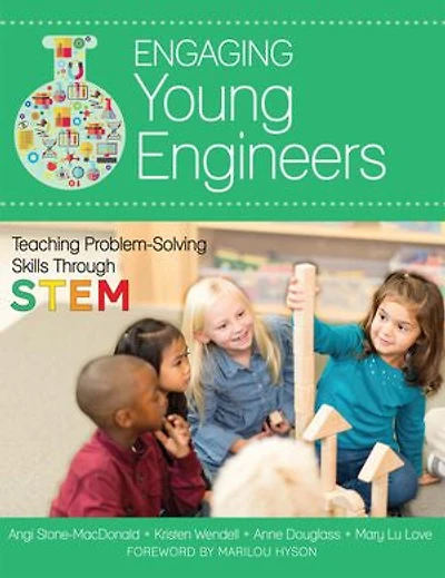 Engaging Young Engineers: Teaching Problem Solving Skills Through Stem