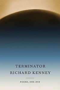 Terminator: Poems, 2008-2018