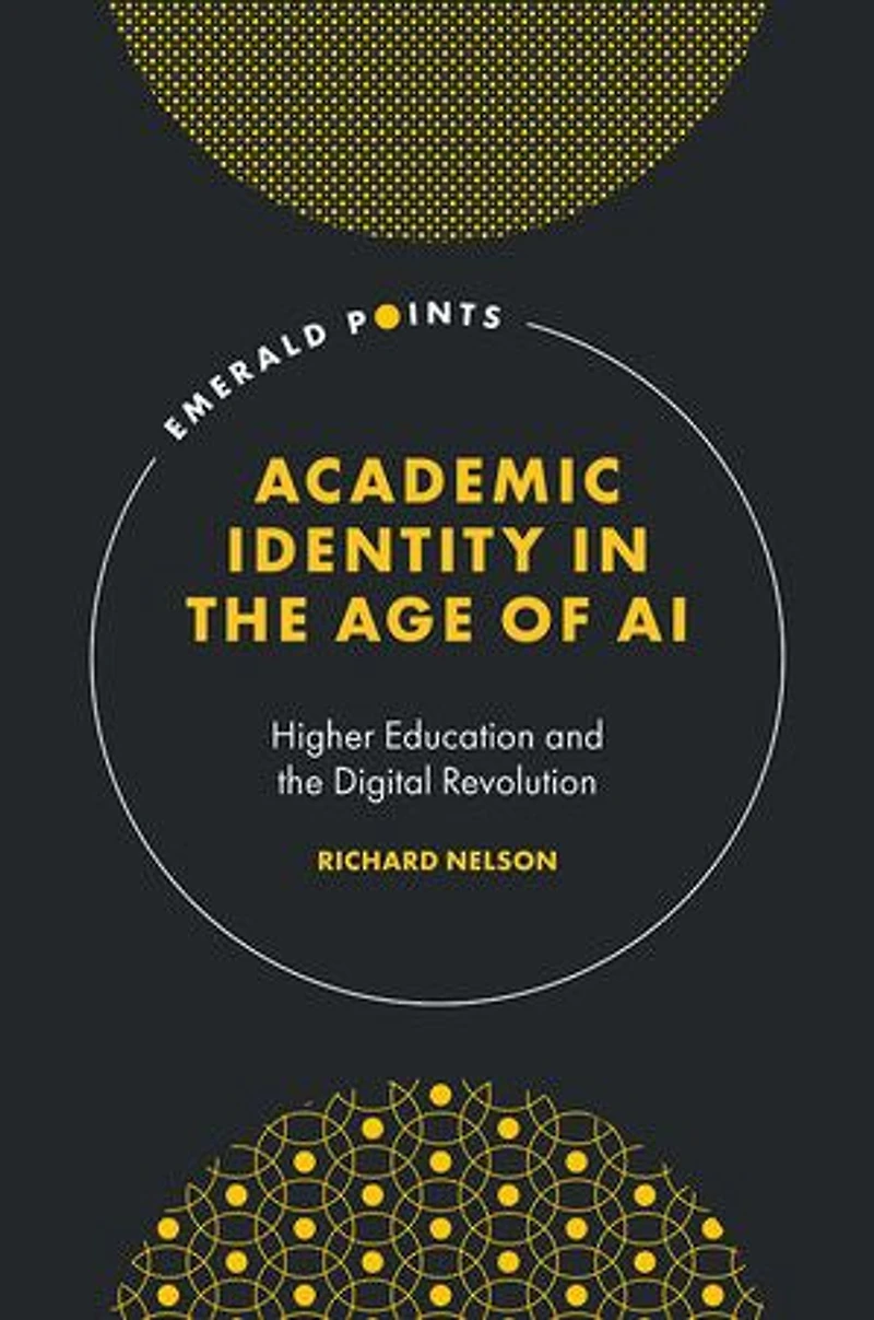 Academic Identity the Age of AI: Higher Education and Digital Revolution