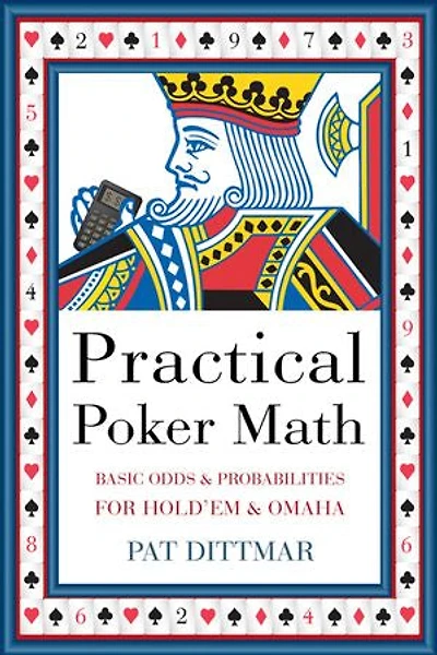 Practical Poker Math: Basic Odds and Probabilities for Hold’Em Omaha