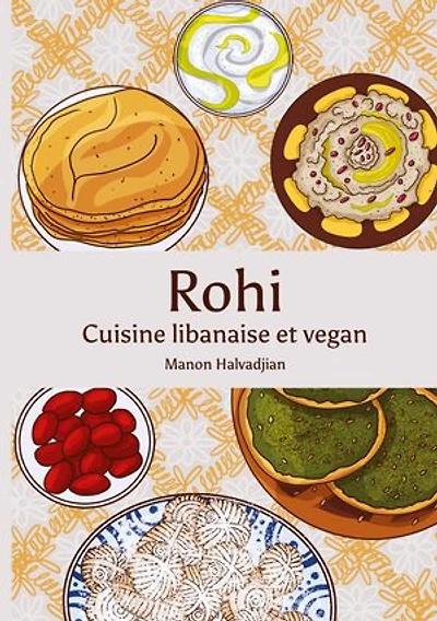 Rohi: Cuisine Libanaise et vegan