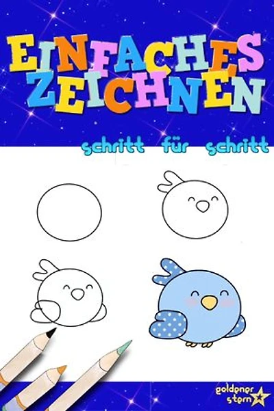 Einfaches Zeichnen: Schritt für Schritt