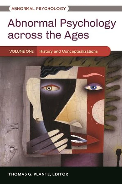 Abnormal Psychology across the Ages: [3 volumes]