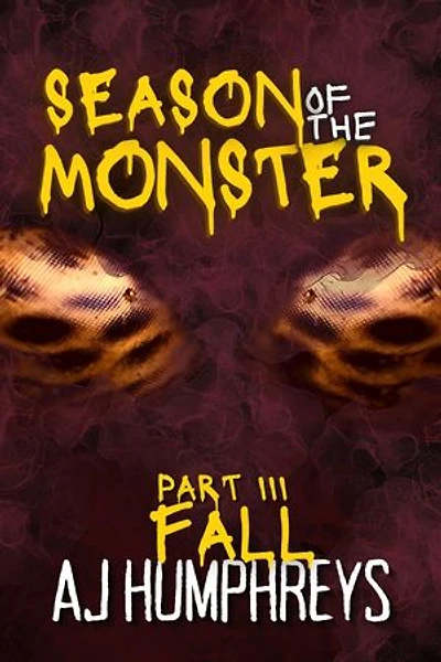 Season of The Monster: FALL