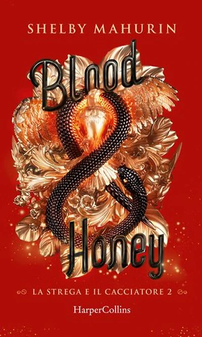 Blood & Honey (Edizione Italiana)