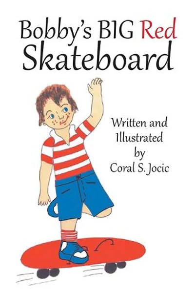 Bobby's Big Red Skateboard