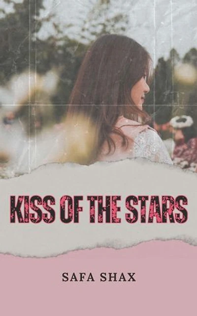 Kiss of the Stars: Kiss of the Stars series, #1