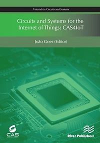 Circuits and Systems for the Internet of Things: CAS4IoT