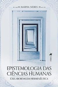 Epistemologia das Ciências Humanas: Uma abordagem hermenêutica