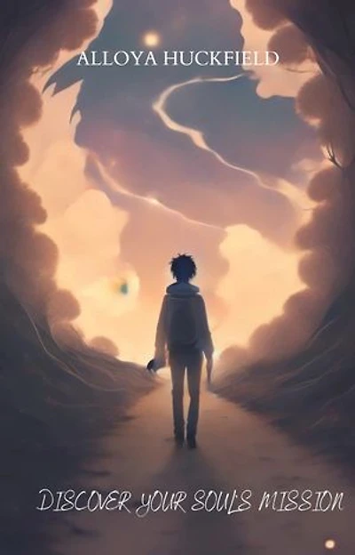 Discover Your Soul's Mission