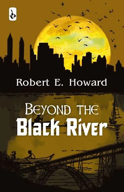 Beyond the Black River