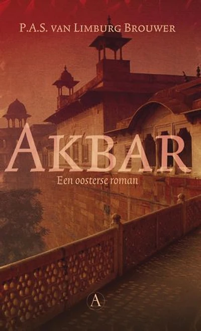 Akbar: een oosterse roman