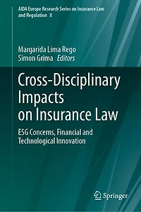 Cross-Disciplinary Impacts on Insurance Law: ESG Concerns