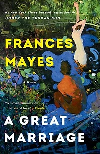 A Great Marriage: Novel