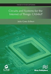 Circuits and Systems for the Internet of Things: CAS4IoT