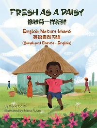 Fresh as a Daisy - English Nature Idioms (Simplified Chinese-English): 像雏菊一样新鲜