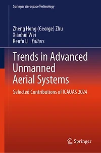 Trends Advanced Unmanned Aerial Systems: Selected Contributions of ICAUAS 2024
