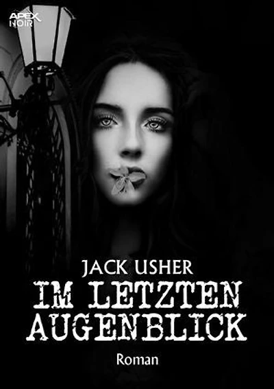 IM LETZTEN AUGENBLICK: Der Krimi-Klassiker!