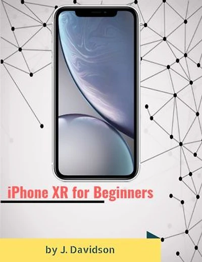 iPhone XR for Beginners