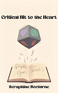 Critical Hit to the Heart