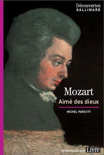 Mozart, aimé des dieux