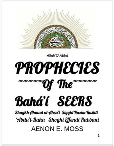 Prophecies of the Baha'i Seers