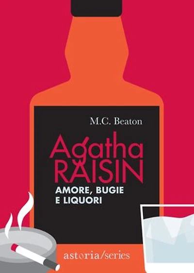 Agatha Raisin – Amore, bugie e liquori