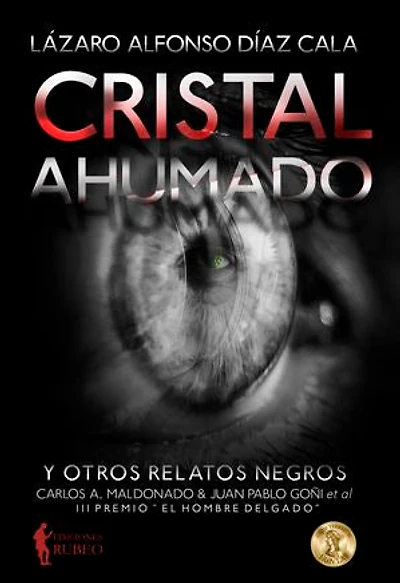 Cristal ahumado y otros relatos negros