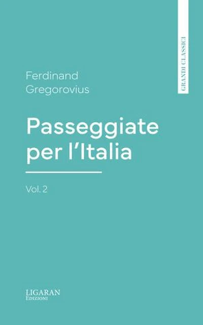 Passeggiate per l'Italia, vol. 2
