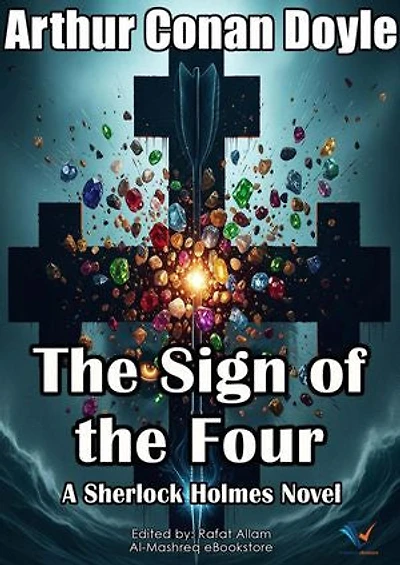 The Sign of the Four: Sherlock Holmes Short Stories
