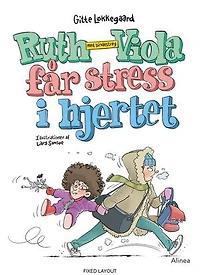 Ruth-Viola med bindestreg får stress i hjertet