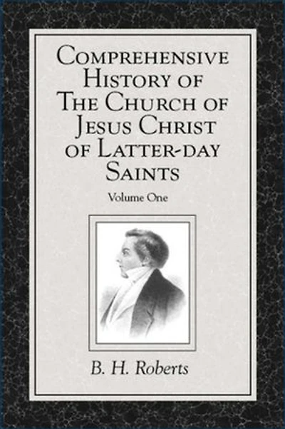 Comprehensive History of The Church of Jesus Christ of Latter-day Saints, vol. 1