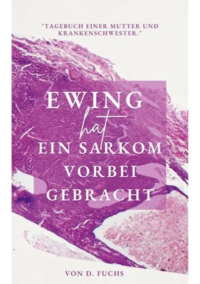 Ewing hat ein Sarkom vorbeigebracht