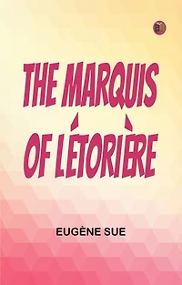 The Marquis of Létorière