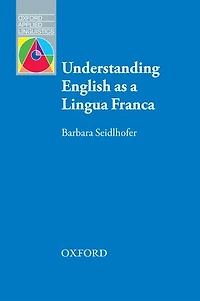 Understanding English as a Lingua Franca