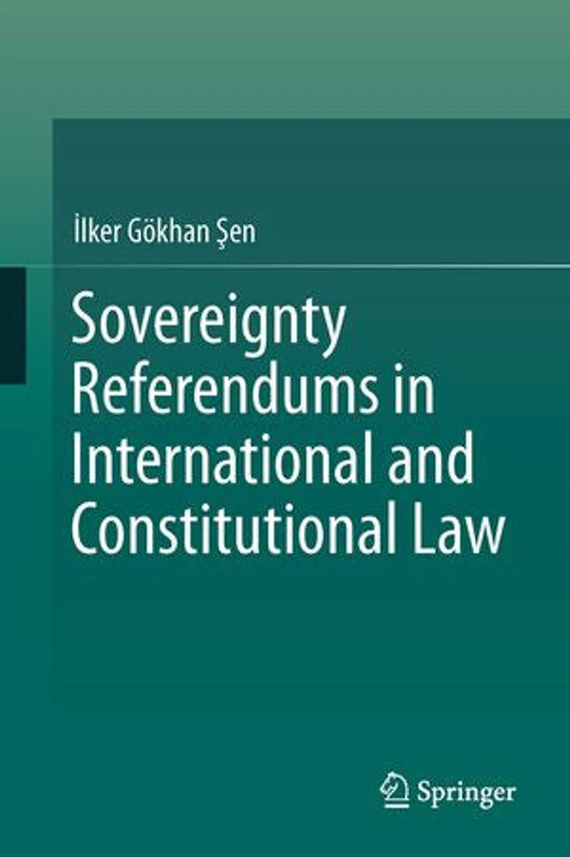 Sovereignty Referendums International and Constitutional Law